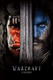 Warcraft: L’inizio (2016)