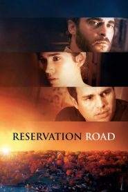 Reservation Road (2007)