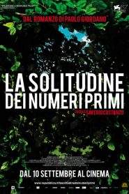 La solitudine dei numeri primi (2010)