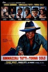 Ammazzali tutti e torna solo (1968)