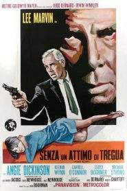 Senza un attimo di tregua (1967)