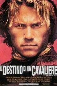 Il destino di un cavaliere (2001)