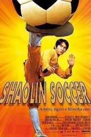 Shaolin Soccer (2001)