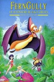 FernGully – Le avventure di Zak e Crysta (1992)