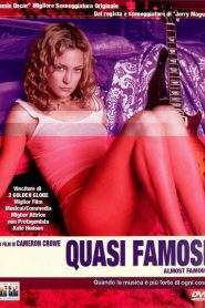 Quasi famosi (2000)