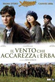 Il vento che accarezza l’erba (2006)