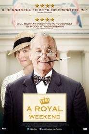 A Royal Weekend (2012)