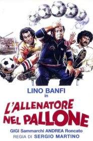 L’allenatore nel pallone (1984)