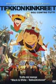 Tekkonkinkreet – Soli contro tutti (2006)