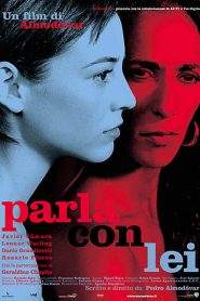 Parla con lei (2002)