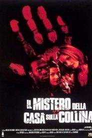 Il mistero della casa sulla collina (1999)