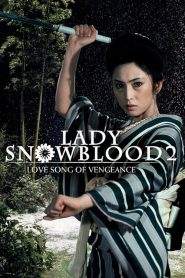 Lady Snowblood 2: Love Song of Vengeance (1974)