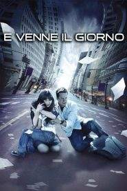 E venne il giorno (2008)