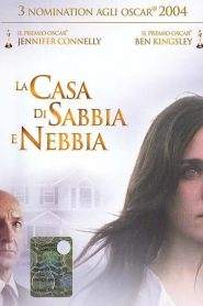 La casa di sabbia e nebbia (2003)