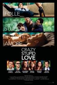 Crazy, Stupid, Love. (2011)