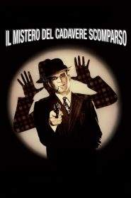 Il mistero del cadavere scomparso (1982)