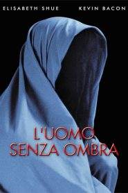 L’uomo senza ombra (2000)