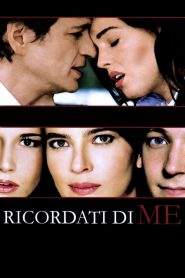 Ricordati di me (2003)