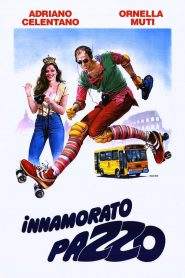 Innamorato pazzo (1981)