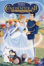 Cenerentola II – Quando i sogni diventano realtà (2002)