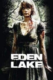 Eden Lake (2008)