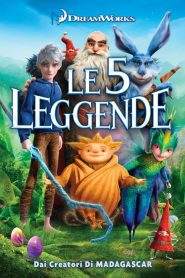 Le 5 leggende (2012)