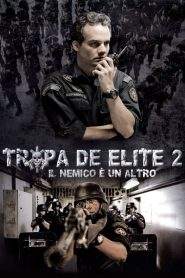 Tropa de elite 2 – Il nemico ora è un altro (2010)