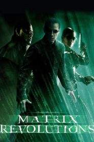 Matrix Revolutions (2003)