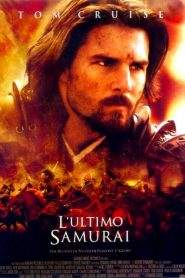 L’ultimo samurai (2003)