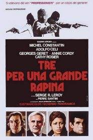 Tre per una grande rapina (1973)