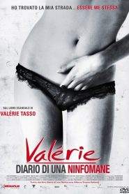 Valérie – Diario di una ninfomane (2008)