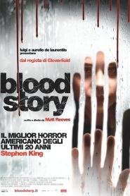 Blood Story (2010)