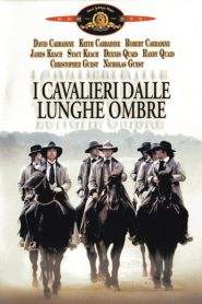 I cavalieri dalle lunghe ombre (1980)