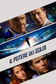 Il potere dei soldi (2013)