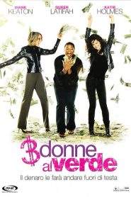 3 donne al verde (2008)