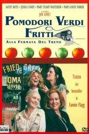 Pomodori verdi fritti alla fermata del treno (1991)