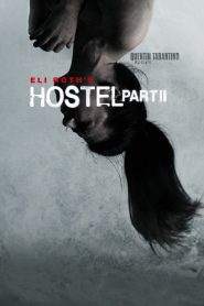 Hostel: Part II (2007)