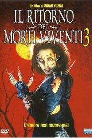 Il ritorno dei morti viventi 3 (1993)