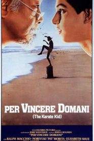 Karate Kid – Per vincere domani (1984)