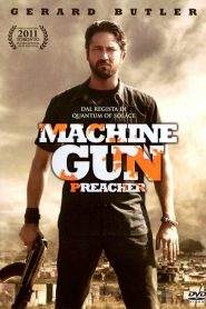 Machine Gun Preacher (2011)