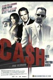 CA$H – Fate il vostro gioco (2008)