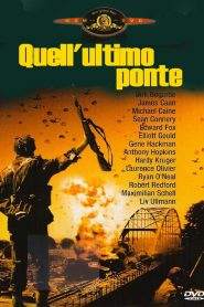 Quell’ultimo ponte (1977)