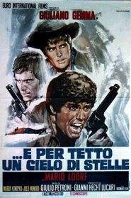 …e per tetto un cielo di stelle (1968)