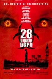 28 giorni dopo (2002)