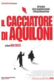 Il cacciatore di aquiloni (2007)