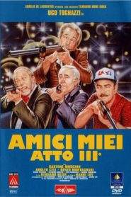 Amici miei – Atto III° (1985)