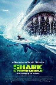 Shark – Il primo squalo (2018)