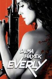 Everly (2015)