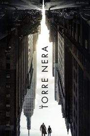 La Torre Nera (2017)