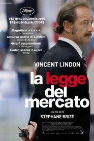 La legge del mercato (2015)